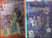2 b&ouml;cker i 1 bok:Dags f&ouml;r disco /Smyga, spana, snoka