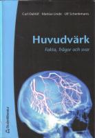 Huvudv&auml;rk . Fakta, fr&aring;gor och svar