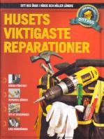 Husets viktigaste reparationer - Ditt hus