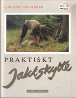 Praktiskt Jaktskytte