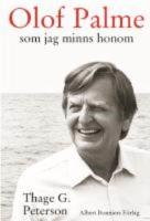 Olof Palme som jag minns honom 