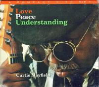 Love, Peace, Understanding