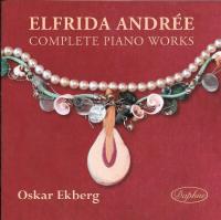 Elfrida Andr&eacute;e: Complete Piano Works