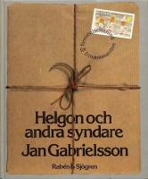 Helgon och andra syndare - F&ouml;rstr&ouml;elsel&auml;sning f&ouml;r frim&auml;rkssamlare
