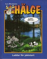 H&auml;lge - Laddar f&ouml;r jaktstart