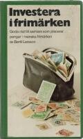 Investera i frim&auml;rken - Goda r&aring;d till samlare som placerar pengar i svenska frim&auml;rken