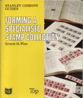 Forming a Specialised Stamp Collection