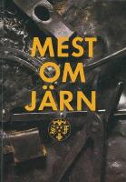 Mest om j&auml;rn - Svenska Turistf&ouml;reningens &Aring;rsbok 1989