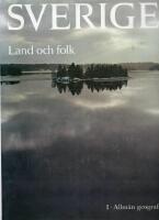 Sverige - Land och folk Del I-III