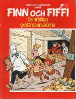 Finn & Fiffi Nr 67 - De br&aring;kiga grottm&auml;nniskorna