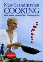 New Scandinavian Cooking - Tinas matresa genom Sverige - Sommarprogram