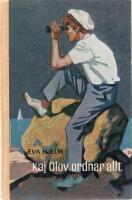 Kaj Olov ordnar allt