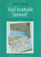 Vad kostade brevet? - En bok om inrikes brevportot genom tiderna