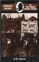Sherlock Holmes and the Baker Street Dozen - A collection of thirteen short stories