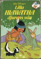 Walt Disney's Lilla Hiawatha, djurens v&auml;n