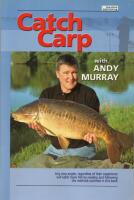 Catch Carp - A Comprehensive Technical Book on How to Fish for and Catch Carp