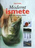Modernt ismete - g&auml;dda, g&ouml;s, abborre, &auml;delfisk