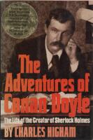 The Adventures of Conan Doyle - The Life of the Creator of Sherlock Holmes