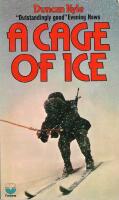 A Cage of Ice