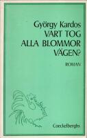 Vart tog alla blommor v&auml;gen?