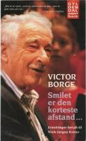 Smilet er den korteste afstand - Erindringer fortalt til Niels-J&oslash;rgen Kaiser
