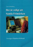 Det &auml;r roligt att Samla Frim&auml;rken - En hj&auml;lpreda f&ouml;r grupper och enskilda