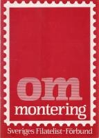 Montering - Kort handledning om hur man monterar sin frim&auml;rkssamling