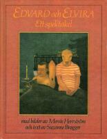 Edvard och Elvira - Ett spektakel