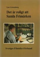 Det &auml;r roligt att Samla Frim&auml;rken - En handledning f&ouml;r grupper och enskilda