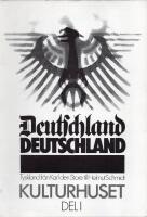 Deutschland, Deutschland - Tyskland fr&aring;n Karl den Store till Helmut Schmidt Del I och Del II