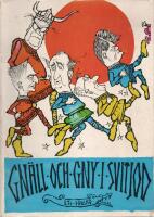 Gn&auml;ll och gny i Svitjod - Ur Gustav M&aring;ngvis saga