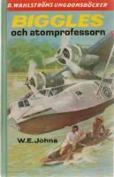 Biggles och atomprofessorn