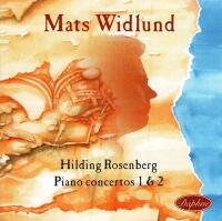 Hilding Rosenberg: Piano concertos 1 & 2