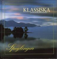 Klassiska musikstunder - Speglingar