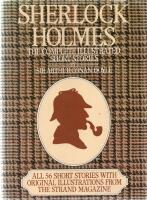 Sherlock Holmes - The Complete Illustrated Short Stories