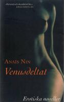 Venusdeltat - Erotiska noveller