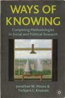 Ways of Knowing - Competing Methodologies in Social and Political Research