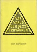 V&aring;r v&auml;rld och dess frim&auml;rken