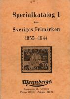 Specialkatalog 1 &ouml;ver Sveriges Frim&auml;rken 1855-1944