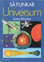 S&aring; funkar Universum
