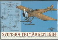 Svenska Frim&auml;rken 1984 = Swedish Stamps 1984 = Timbres-Poste Su&eacute;dois 1984 = Schwedische Briefmarken 1984