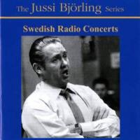Jussi Björling: Swedish Radio Concerts