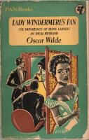 Lady Windermere's Fan with two other plays The Importance of Being Earnest and An Ideal Husband