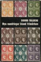 Nya vandringar bland frim&auml;rken - Sm&aring;tt och gott om frim&auml;rken fr&aring;n fem v&auml;rldsdelar, framplockat och avdammat av