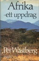 Afrika - ett uppdrag; Reflexioner, beskrivning, gissningar