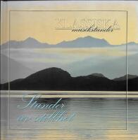 Klassiska musikstunder - Stunder av stillhet