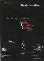 Les Passagers du delta = The Passengers of the delta