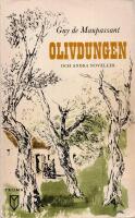 Olivdungen och andra noveller