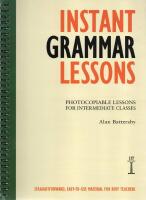 Instant Grammar Lessons - Photocopiable Lessons for Intermediate Classes