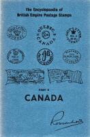 The Encyclop&aelig;dia of British Empire Postage Stamps - Volume V The Empire in North America - From Panama to the North Pole, Part II Canada
